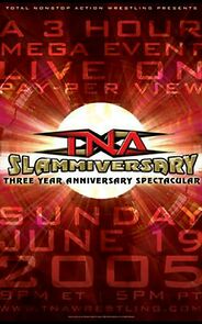 Watch TNA Wrestling: Slammiversary (TV Special 2005)