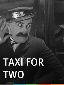 Watch Taxi for Two (Short 1928)