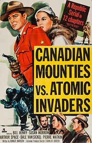 Watch Canadian Mounties vs. Atomic Invaders