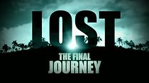 Watch Lost: The Final Journey