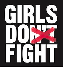 Watch Girls Don't Fight
