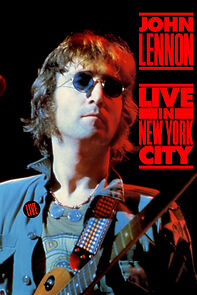 Watch John Lennon Live in New York City