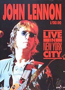 Watch John Lennon Live in New York City