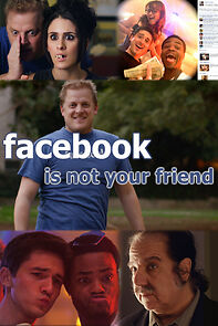 Watch Facebook Is Not Your Friend (Short 2014)