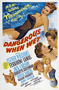 Watch Dangerous When Wet