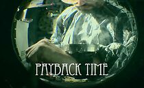 Watch Payback Time (Short 2010)