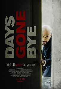 Watch Days Gone Bye (Short 2020)