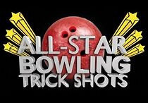 Watch All Star Bowling Trick Shots