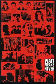 Watch Wait Means Never