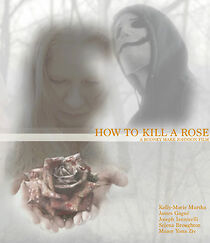 Watch How to Kill a Rose (Short 2015)