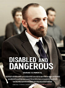 Watch Disabled and Dangerous (Short 2012)