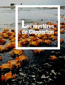 Watch Les mystères de Clipperton