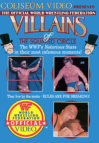 Watch Villains of the Squared Circle
