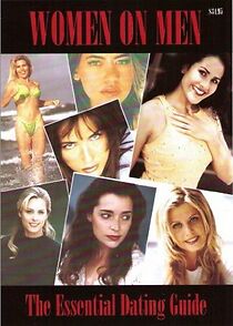 Watch Women on Men: The Essential Dating Guide