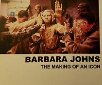 Watch Barbara Johns: The Making of an Icon