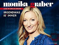 Watch Monika Gruber: Irgendwas is' immer (TV Special 2015)