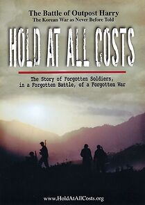 Watch Hold at All Costs: The Story of the Battle of Outpost Harry
