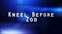 Watch Kneel Before Zod