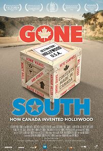 Watch Gone South: How Canada Invented Hollywood