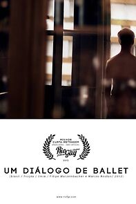Watch A Ballet Dialogue (Short 2012)