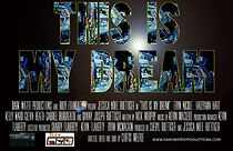 Watch This Is My Dream (Short 2012)