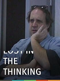 Watch Lost in the Thinking