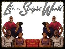 Watch Life in a Straight World (TV Special 2014)