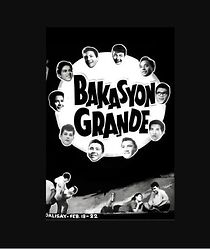Watch Bakasyon grande