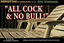 Watch All Cock and No Bull!