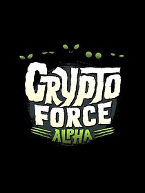 Watch Crypto Force Alpha (Short 2017)
