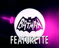 Watch Batman Featurette