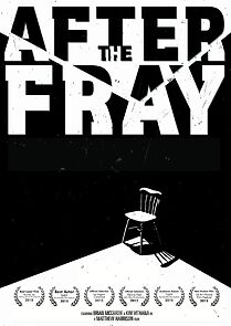 Watch After the Fray (Short 2015)