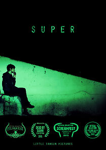 Watch Super (Short 2015)