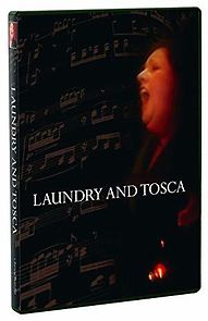 Watch Laundry and Tosca