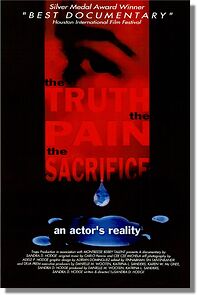 Watch The Truth, the Pain, the Sacrifice: An Actor's Reality