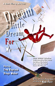 Watch Dream a Little Dream for Me (Short 2002)