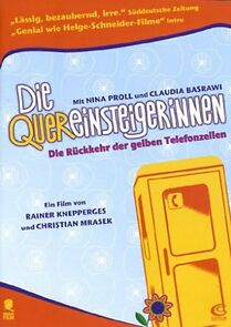 Watch Die Quereinsteigerinnen