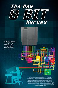 Watch The New 8-bit Heroes
