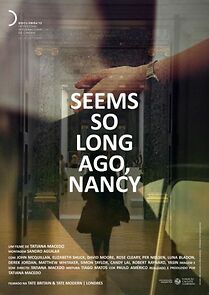 Watch Seems So Long Ago, Nancy