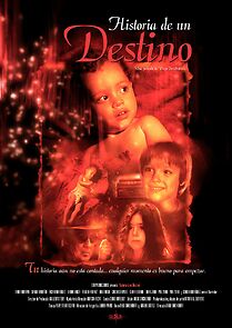 Watch Historia de un destino (Short 2004)