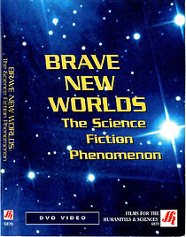 Watch Brave New Worlds: The Science Fiction Phenomenon