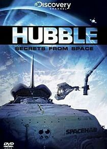 Watch Hubble: Secrets from Space