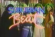 Watch Suburban Beat
