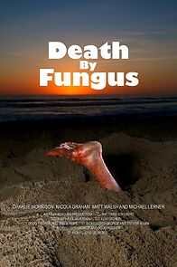 Watch Death by Fungus (Short 2010)