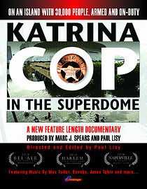 Watch Katrina Cop in the Superdome
