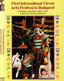 Watch First International Circus Arts Festival in Budapest