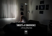 Watch Targets of Convenience (Short 2015)