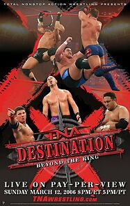 Watch TNA Wrestling: Destination X (TV Special 2006)