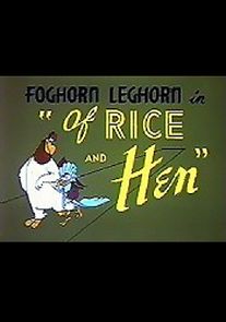Watch Of Rice and Hen (Short 1953)