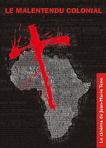 Watch Le malentendu colonial
